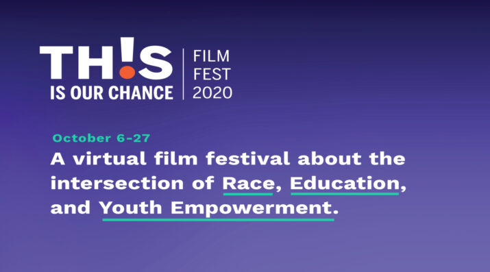 This Is Our Chance Film Fest 2020