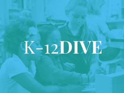 K-12DIVE news