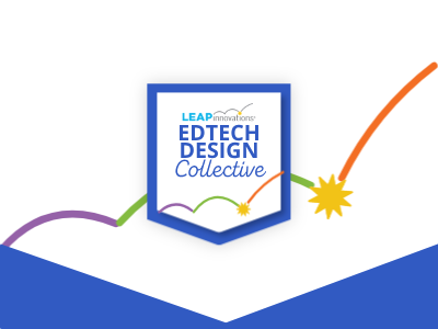 LEAP EdTech Design Collective